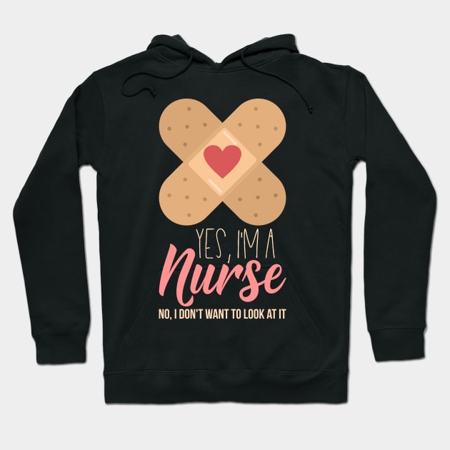 Trust me I'm a Nure - but no i don't want to look at it - Funny Nurses Shirts and Gifts Hoodie by Shirtbubble